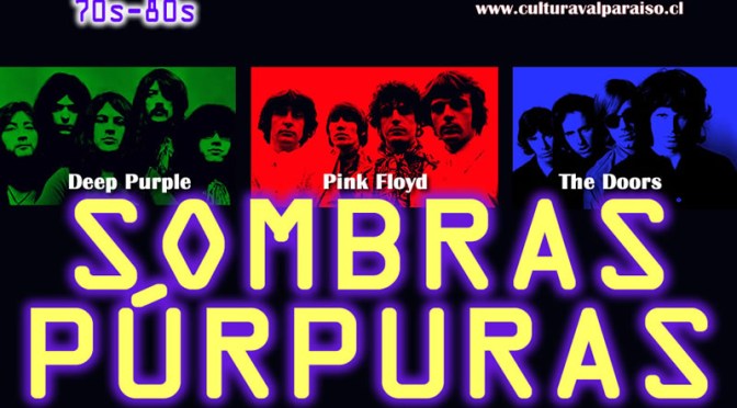 Sombras Púrpuras: Concierto y Fiesta en la Casa de la Cultura de Valparaíso VIE/02/JUN